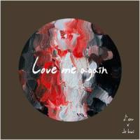 Love Me Again_D.ear,제휘