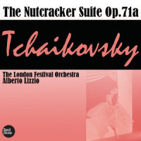 The Nutcracker Suite, Op.71a: II. Marche_London Festival Orchestra,Alberto Lizzio