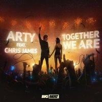 Together We Are_ARTY,Chris James