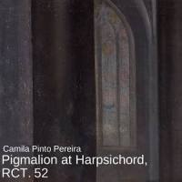 Pigmalion in G Major, RCT. 52: 1. Ouverture_Camila Pinto Pereira,Jean-Philippe Rameau