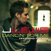 Dancin' for Me_J.Lewis,Flo Rida