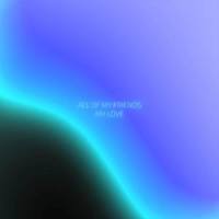 All of my Friends_Jasper,Martin Arteta,11:11 Music Group