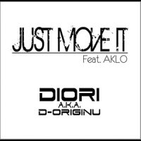 Just Move It feat. Aklo_Diori,AKLO