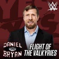 Flight Of The Valkyries(Daniel Bryan)_WWE