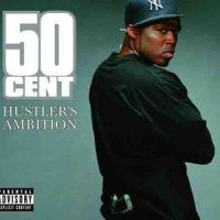 Hustler's Ambition_50 Cent