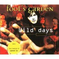 Wild Days (Spring Time Version)_Fool's Garden