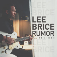 Rumor_Lee Brice