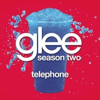 Telephone_Glee Cast