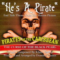 "He's A Pirate" End Title Theme from the Motion Picture "Pirates of the Caribbean"_Klaus Badelt