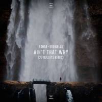 Ain't That Why_R3HAB,Krewella,22Bullets