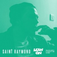 Lean On_Saint Raymond
