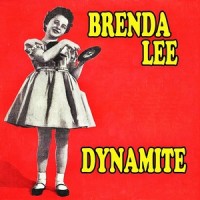 Dynamite_Brenda Lee