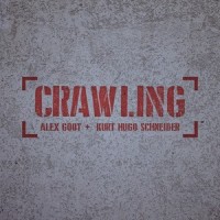 Crawling_Alex Goot,Kurt Hugo Schneider