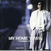 my home town_小田和正
