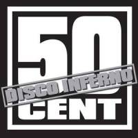 Disco Inferno_50 Cent