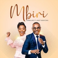 Mbiri(feat. Janet Manyowa)_Tembalami,Janet Manyowa