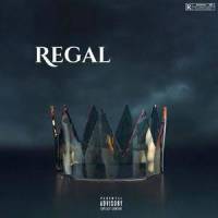 Regal(feat. KillBunk, Medasin & MEMBA)_Dhat Studd CC,KillBunk,Medasin,MEMBA