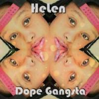 Dope Gangsta_Helen