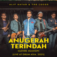 Anugerah Terindah (Genre Mashup)_Alif Satar,The Locos