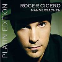 K?Nig Von Deutschland_Roger Cicero