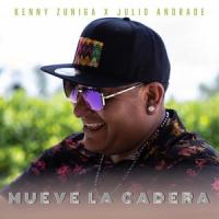 Mueve La Cadera (feat. Julio Andrade)_Kenny Zuniga,Julio Andrade