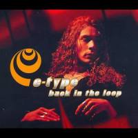 Back In The Loop_E-Type