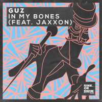 In My Bones(feat. Jaxxon)_Guz,Jaxxon