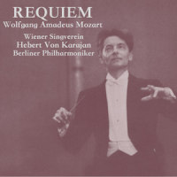 Mozart: Requiem In D Minor, K 626 - Kyrie Eleison_Wiener Singverein,Wolfgang Amadeus Mozart,Herbert von Karajan,Berliner Philharmoniker Orchestra