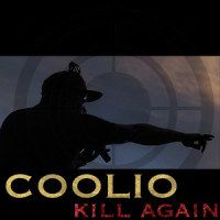 Kill Again_Coolio