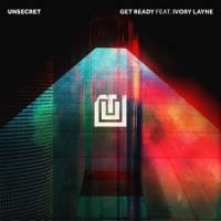 Get Ready_UNSECRET,Ivory Layne