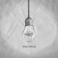 Trouble_Welshly Arms,Sam Getz,Jordan Frye,James Weaver