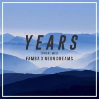 Years_Neon Dreams,Famba