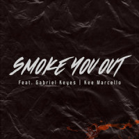 Smoke you out(feat. Gabriel Keyes & Kee Marcello)_Self Deception,Kee Marcello,Crashdiet
