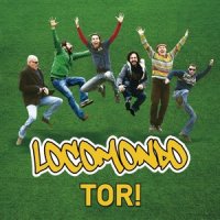 Tor!_Locomondo