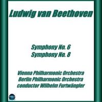 Symphony 8 in F Major, Op. 93: III. Tempo di Menuetto_Berliner Philharmoniker,Wilhelm Furtwängler