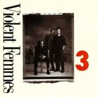 Just Like My Father_Violent Femmes