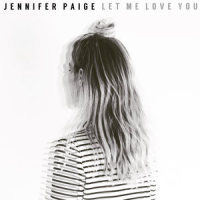 Let Me Love You_Jennifer Paige