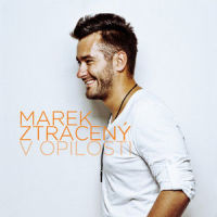 Máme Co Jsme Chtěli_Marek Ztraceny