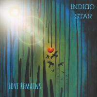 Love Remains_Indigo Star