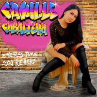 Every Time You're Here_Camille Cabaltera