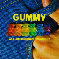 Gummy (feat. Tessa Violet)_Will Joseph Cook,Tessa Violet
