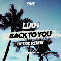 Back To You_Liah,Dessic