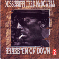 You Got To Move_Mississippi Fred McDowell