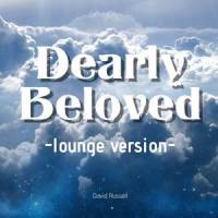 Dearly Beloved_David Russell