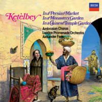 Ketèlbey: In the Mystic Land of Egypt_Laurence Dale,Ambrosian Opera Chorus,London Promenade Orchestra,Alexander Faris