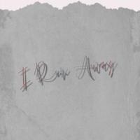 I Run Away_Ykey