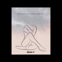 MEAN IT_Mani,Forever Juice,Richie Lennon,Dublo