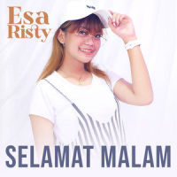 Selamat Malam_Esa Risty,Evie Tamala