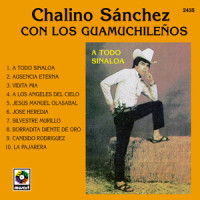 A Todo Sinaloa_Chalino Sanchez