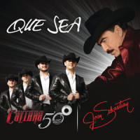 Que Sea_Joan Sebastian,Calibre 50